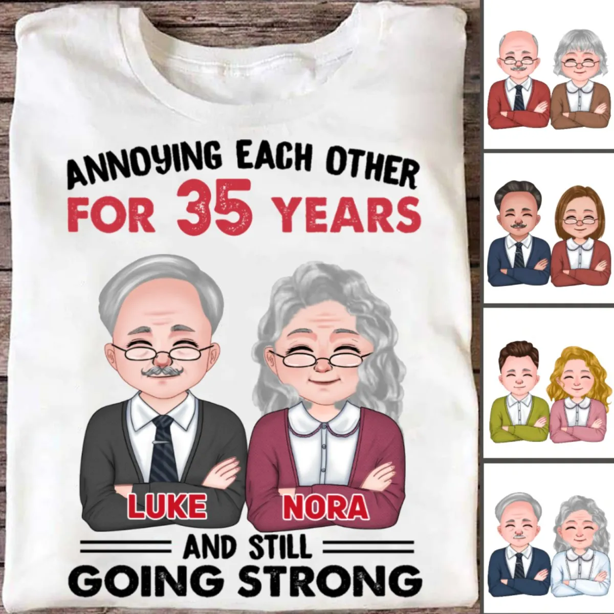 Couple - Annoying Each Other For Many Years Still Going Strong - Personalized Unisex T-shirt