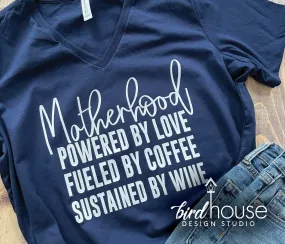 Motherhood, Love, Coffee & Wine, Graphic Tee Shirt