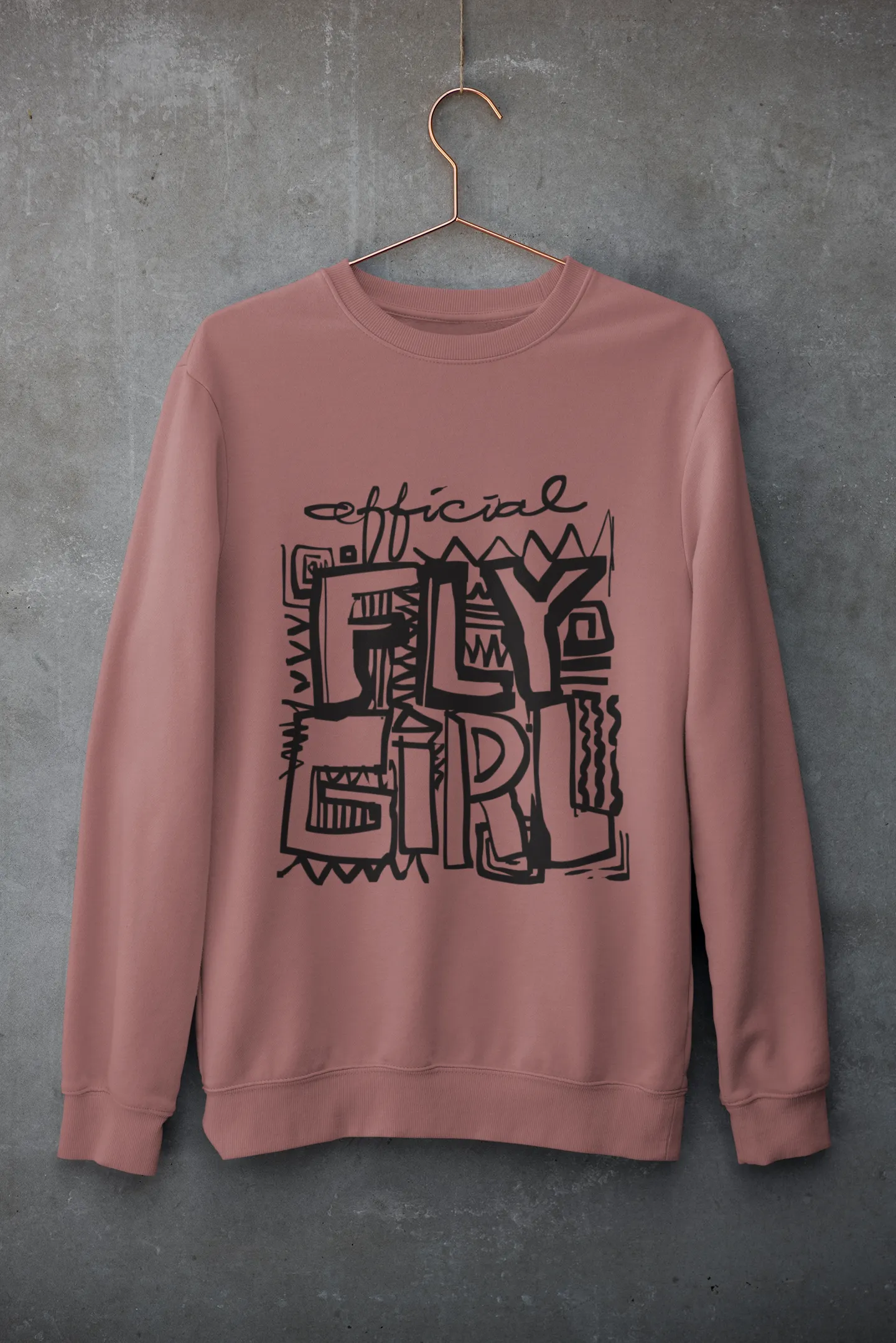 Official Fly Girl  Sweatshirt - Mauve